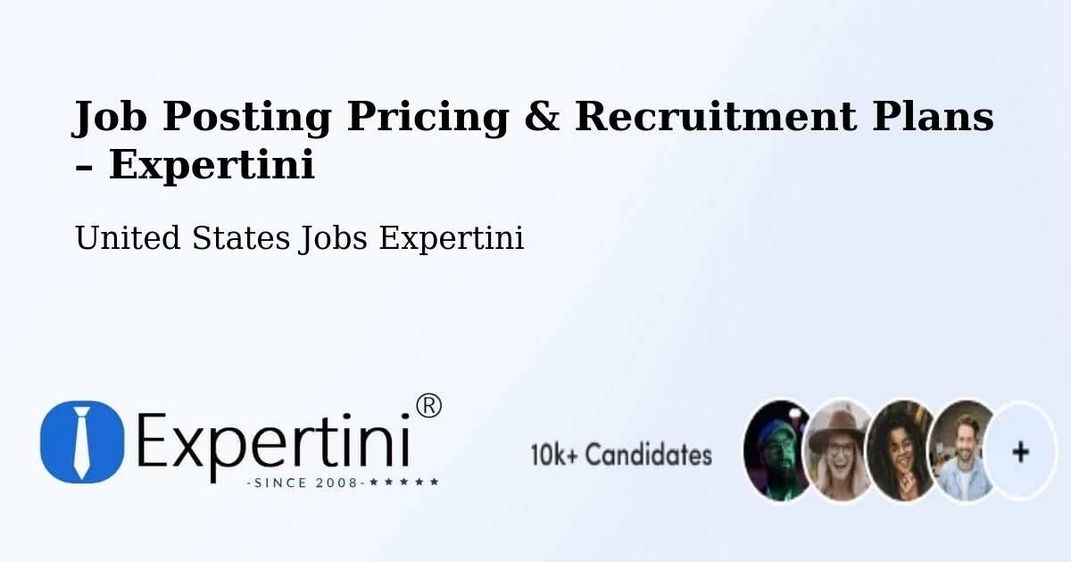 Job Posting Pricing & Recruitment Plans – Kotzebue - Kotzebue, United States Jobs Expertini